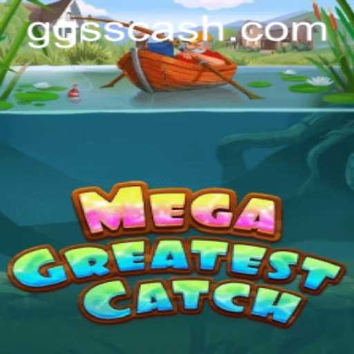 Descubra a Emoção de MegaGreatestCatch no Mundo dos Jogos Online
